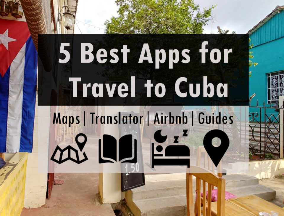 cuba apps best travel apps